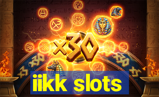 iikk slots